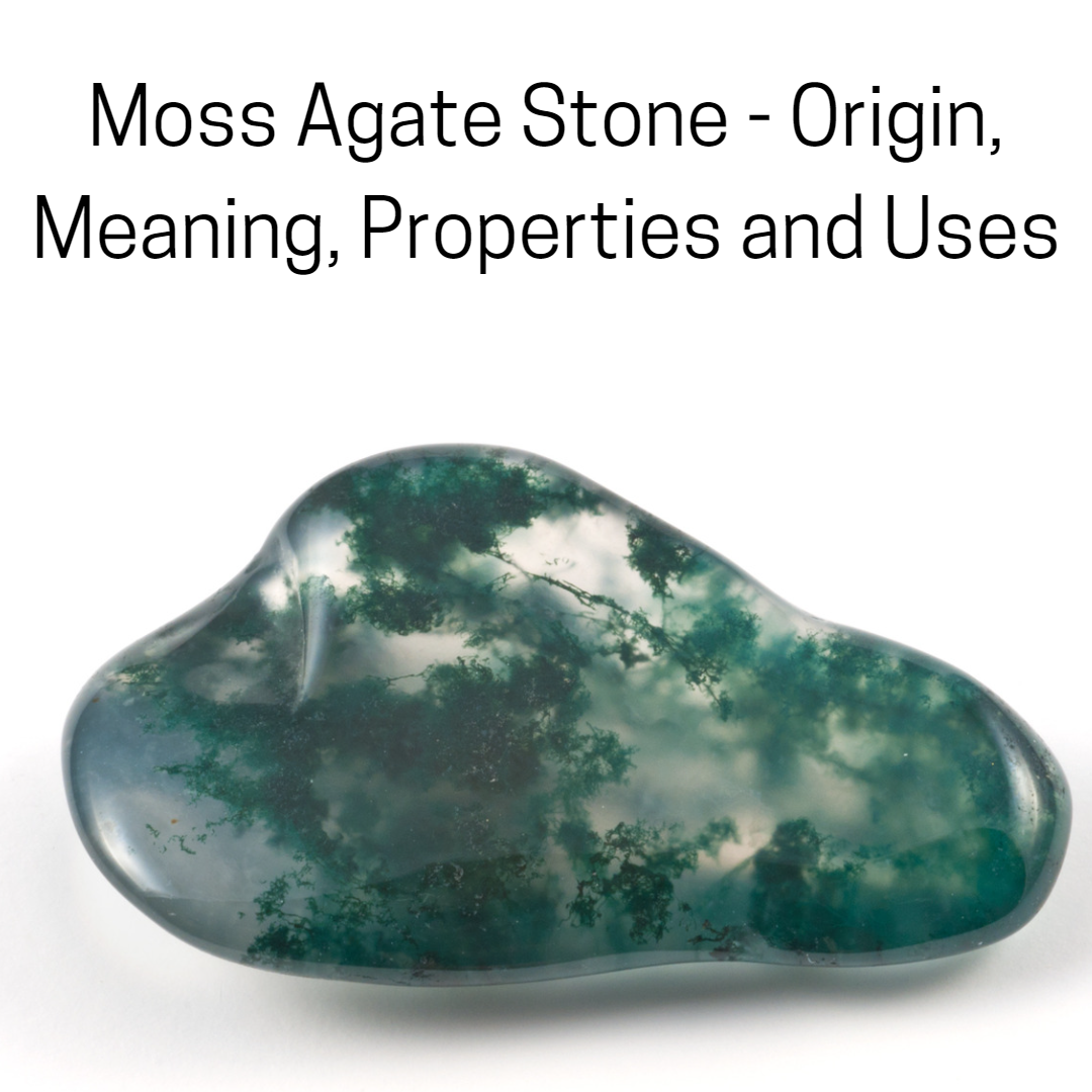 Moss Agate Stone Origin Meaning Properties And Uses Oasis Rosaries